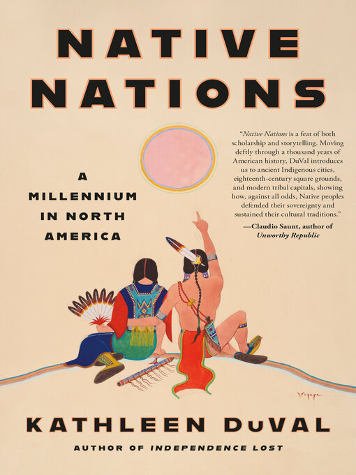 Title details for Native Nations by Kathleen DuVal - Available